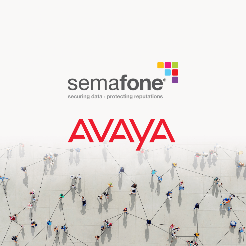 Semafone and Avaya Bring Leading Payment Security Capabilities to Contact Center Customers